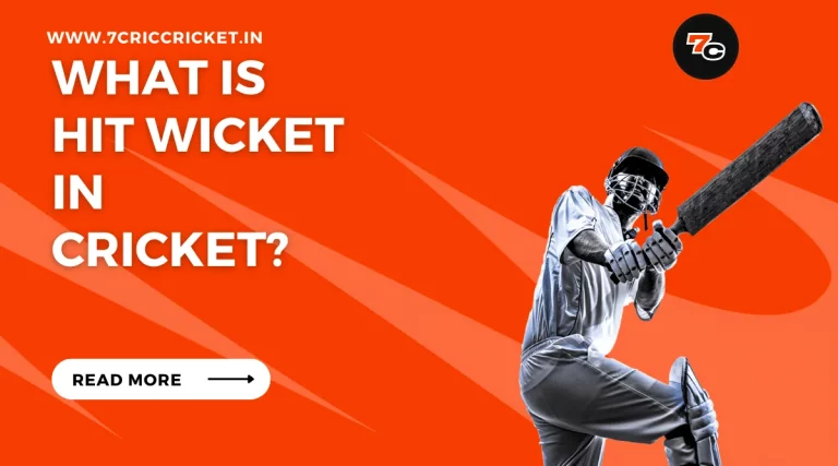 What Is Hit Wicket in Cricket?