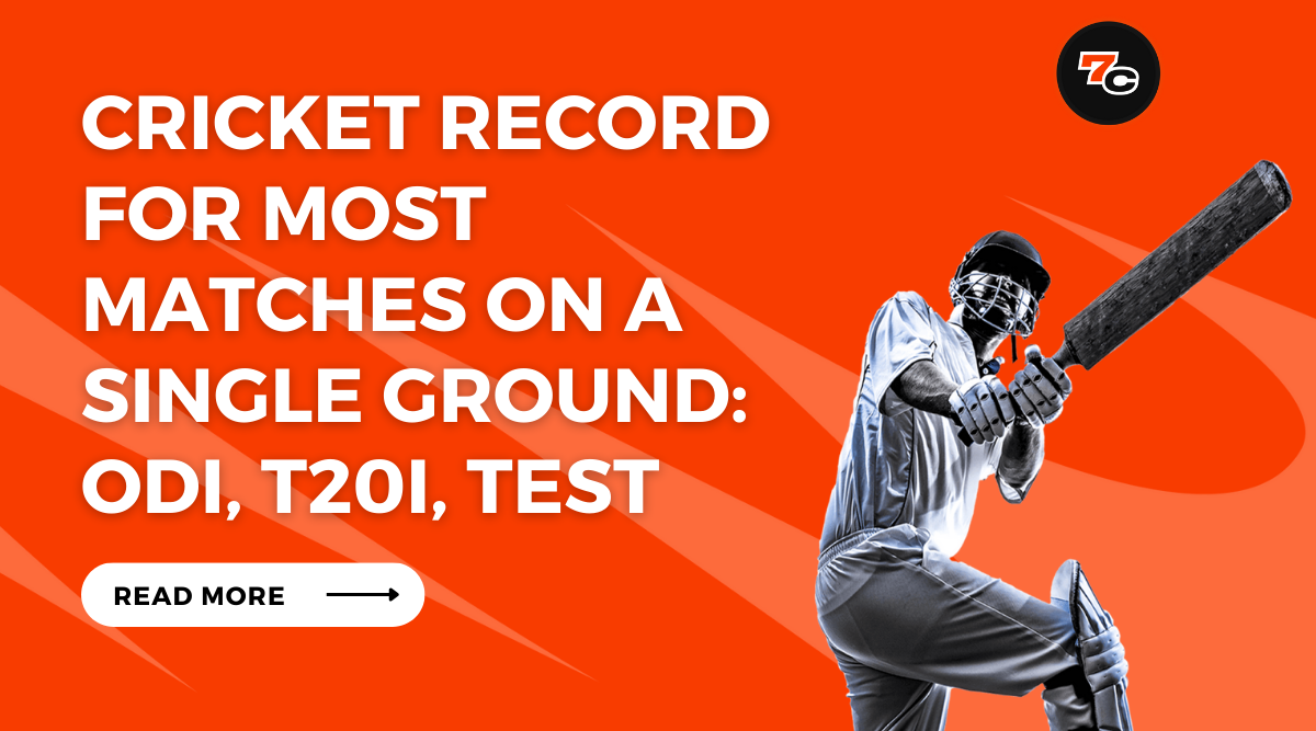 Cricket Record for Most Matches on a Single Ground: ODI, T20I, Test