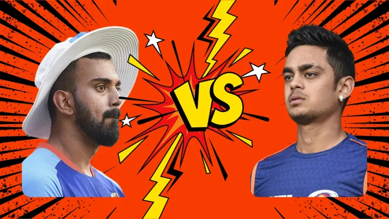 Ishan Kishan vs KL Rahul