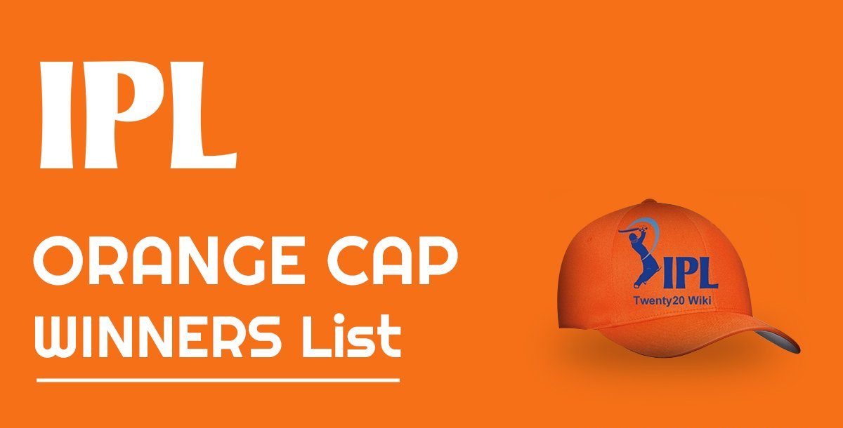 Orange Cap list