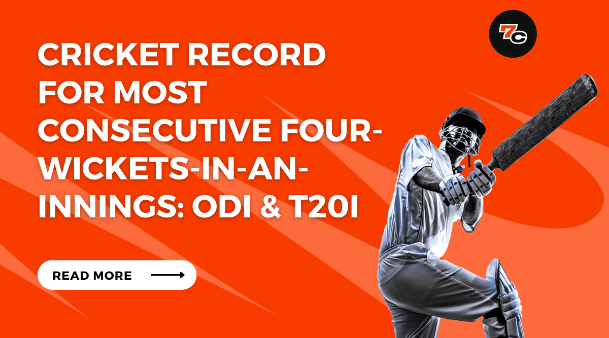 Cricket Record for Most consecutive Four-Wickets-in-an-Innings: ODI & T20i