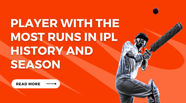 Most Runs in IPL History and Season: IPL Records